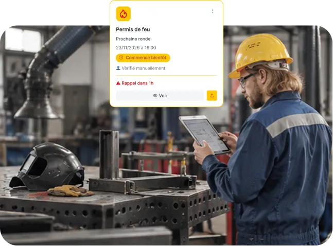 Rappel automatique de la prochaine ronde de sécurité avant clôture d'un permis de feu